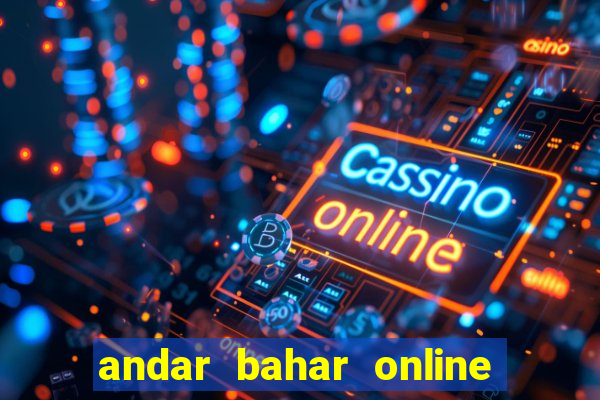 andar bahar online real cash game