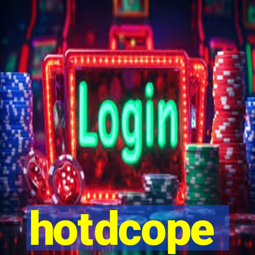 hotdcope