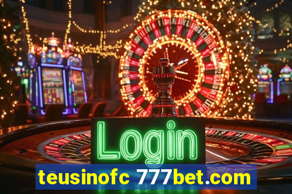 teusinofc 777bet.com