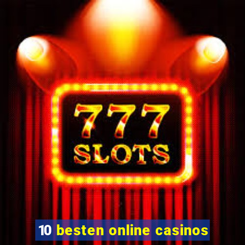 10 besten online casinos