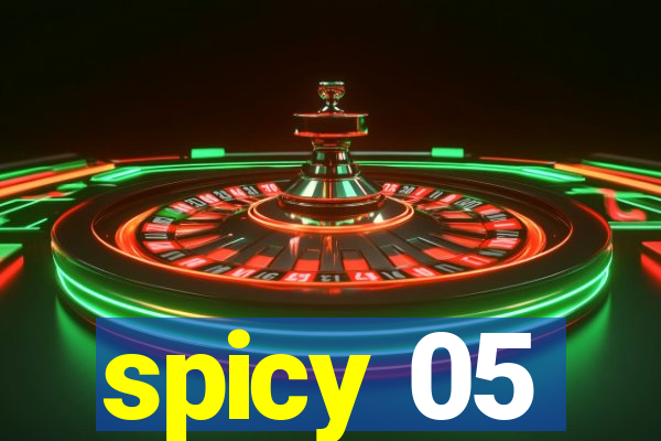 spicy 05