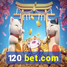 120 bet.com