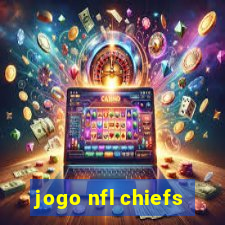 jogo nfl chiefs