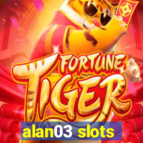 alan03 slots