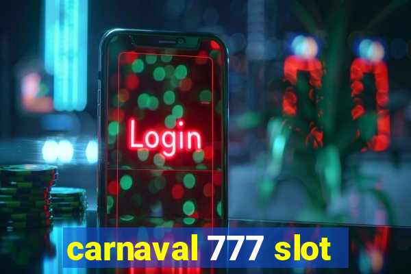 carnaval 777 slot