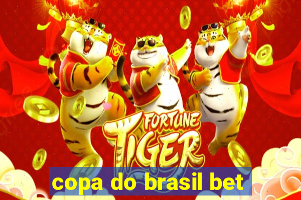 copa do brasil bet