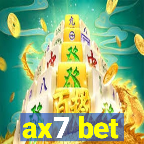 ax7 bet