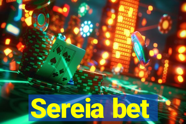 Sereia bet