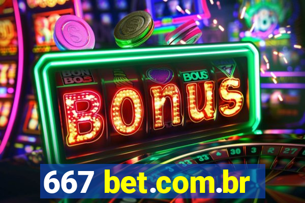 667 bet.com.br