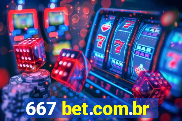 667 bet.com.br