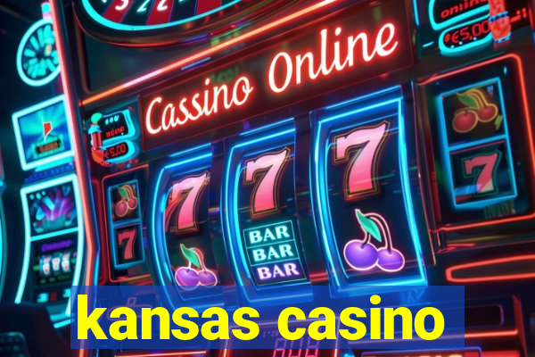 kansas casino