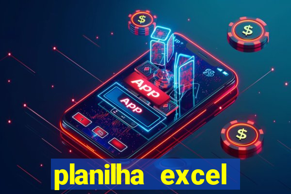 planilha excel lotofácil grátis