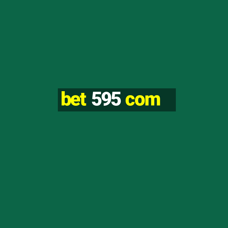 bet 595 com