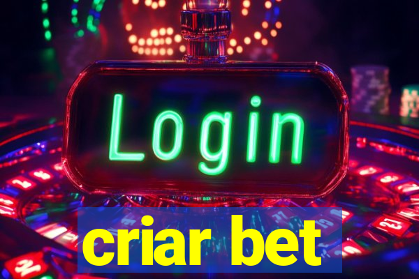 criar bet