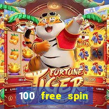 100 free spin casino promotions