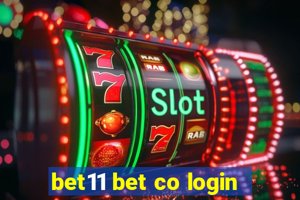 bet11 bet co login