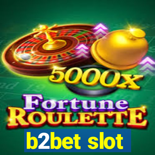 b2bet slot