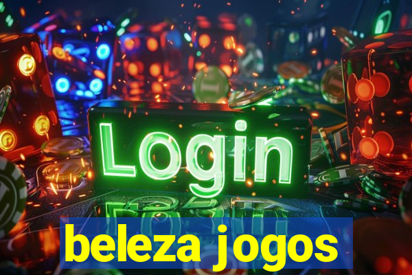 beleza jogos