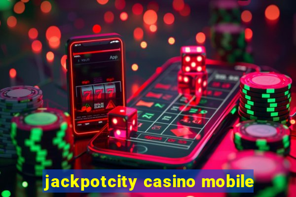 jackpotcity casino mobile