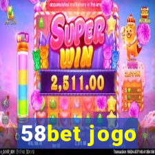 58bet jogo