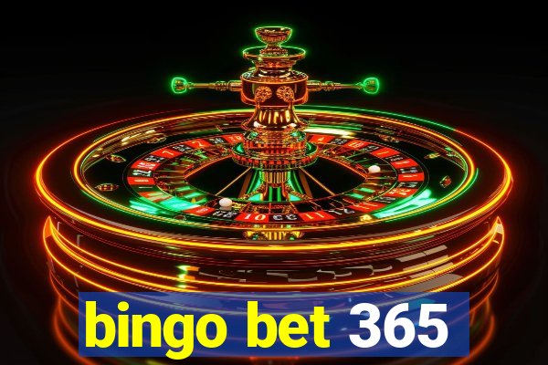 bingo bet 365