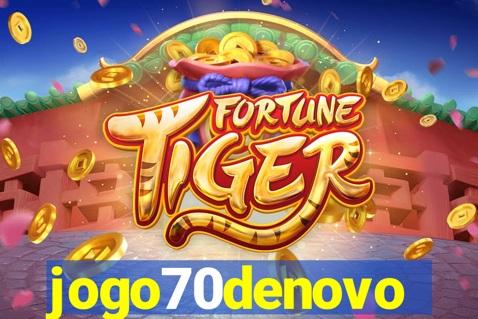 jogo70denovo