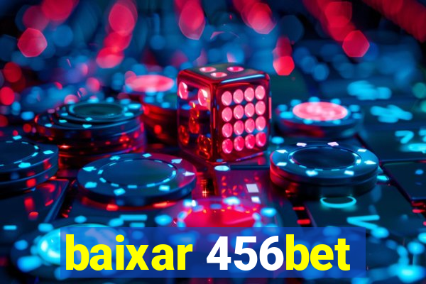 baixar 456bet