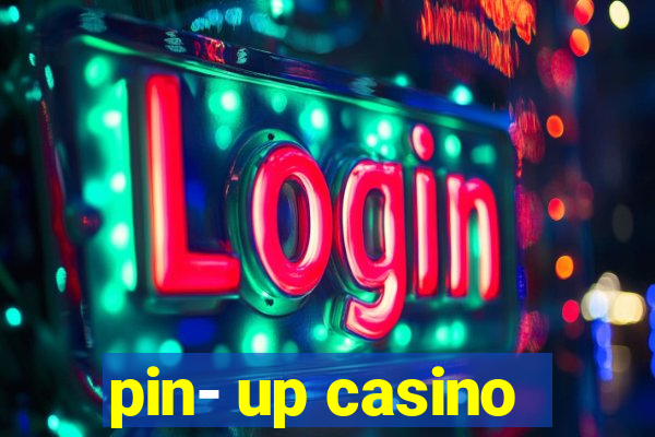 pin- up casino