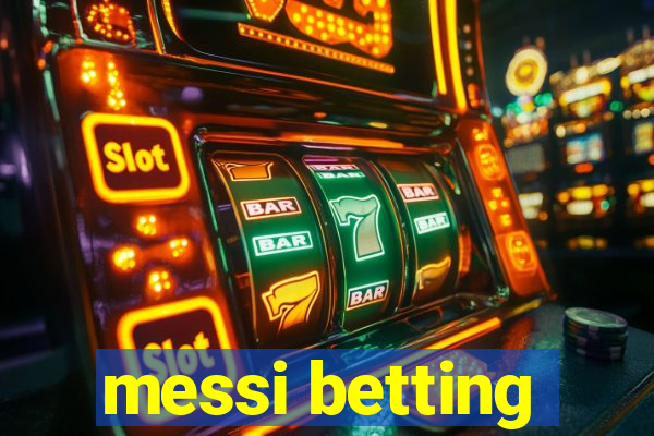 messi betting