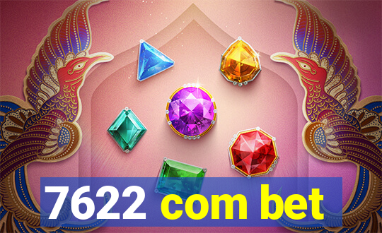 7622 com bet