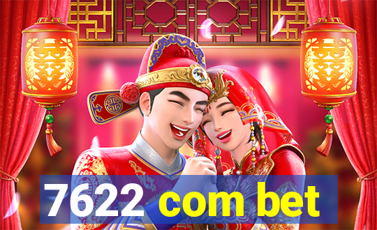 7622 com bet