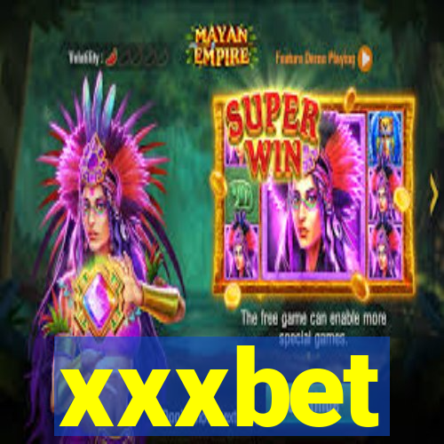 xxxbet