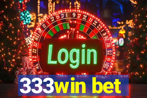 333win bet