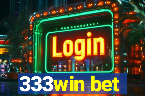 333win bet