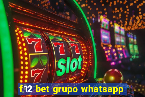 f12 bet grupo whatsapp