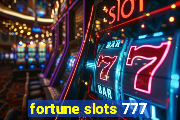 fortune slots 777