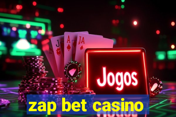 zap bet casino