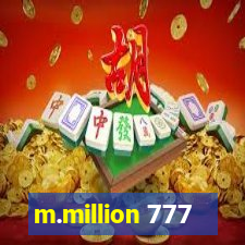 m.million 777