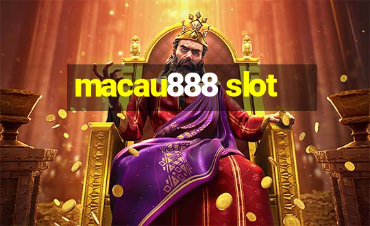 macau888 slot