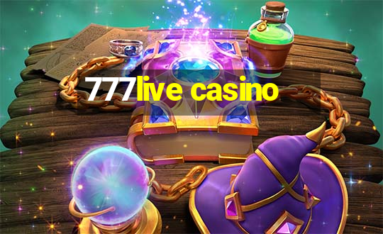 777live casino