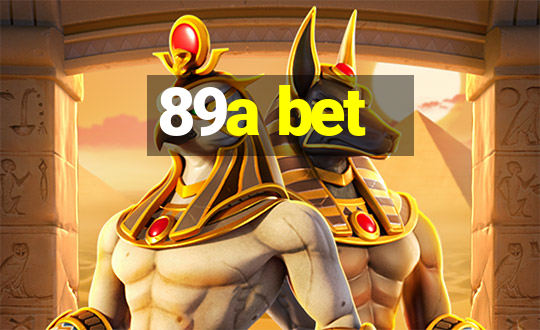 89a bet