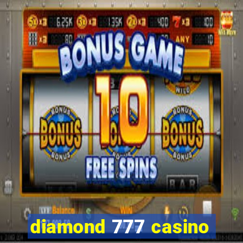 diamond 777 casino