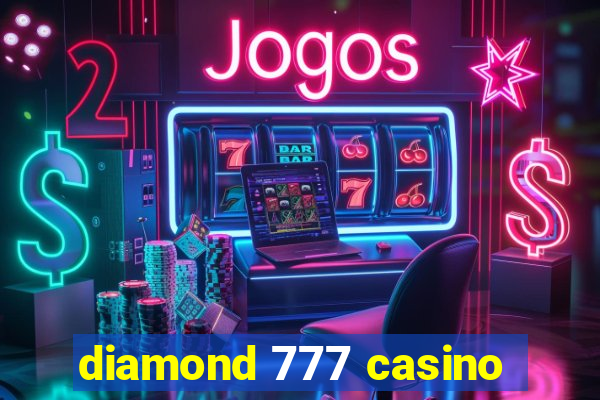 diamond 777 casino