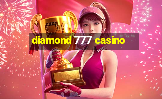 diamond 777 casino