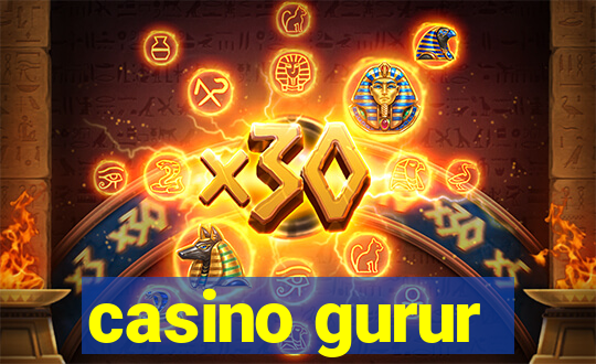 casino gurur