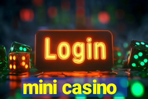 mini casino