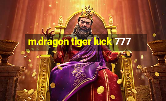 m.dragon tiger luck 777