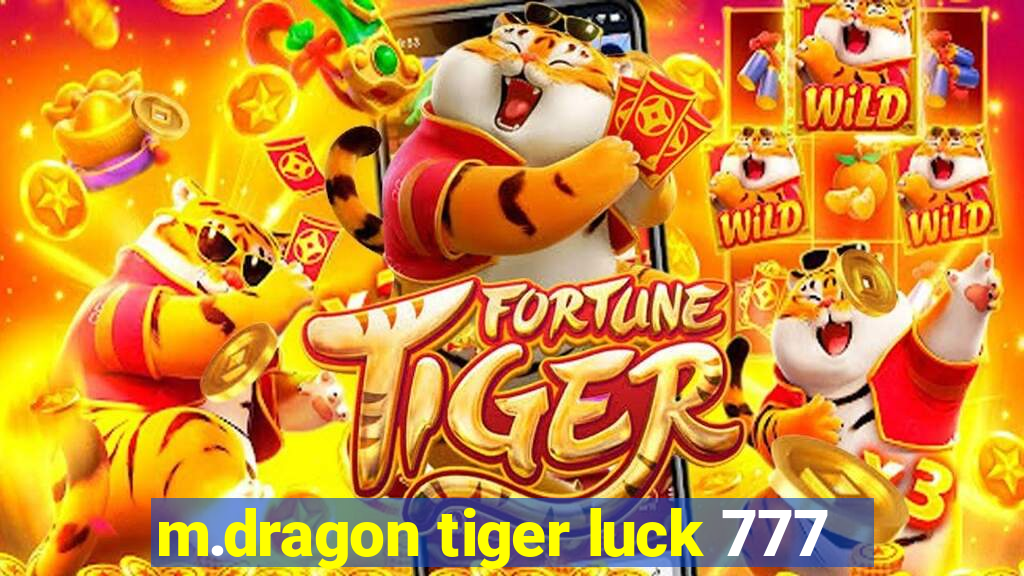 m.dragon tiger luck 777