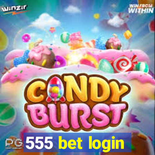 555 bet login