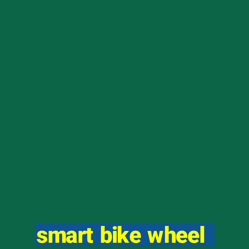 smart bike wheel